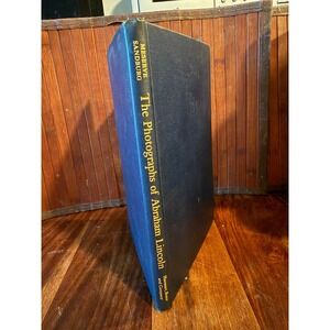 The Photographs of Abraham Lincoln 1944 First Edition Sandburg Book Hardcov er